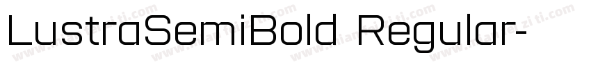 LustraSemiBold Regular字体转换